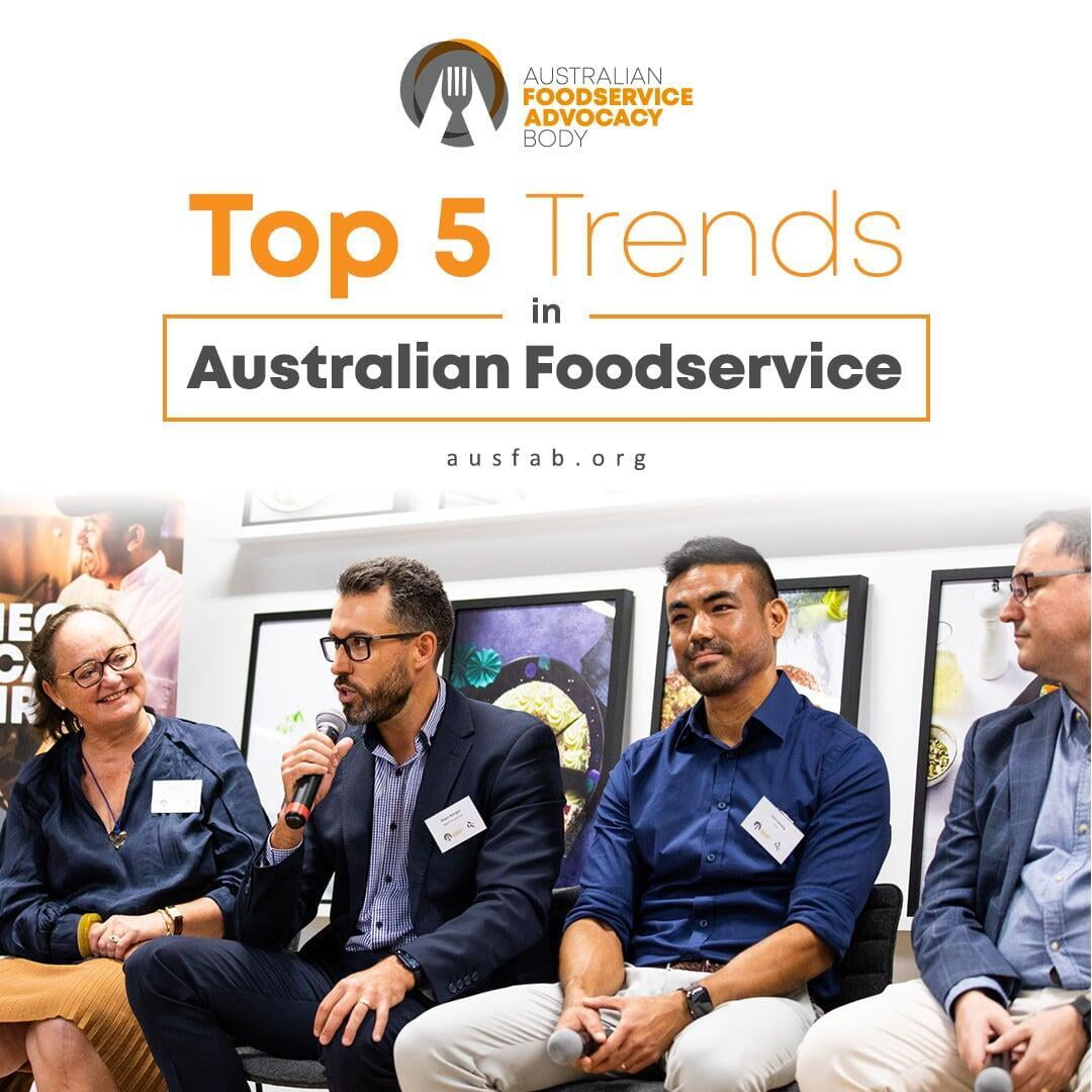 Top 5 Trends in Australian Foodservice